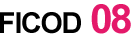 FICOD 08